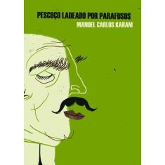Livro - Pescoço ladeado por parafusos