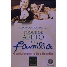 Livro Toque De Afeto Na Família