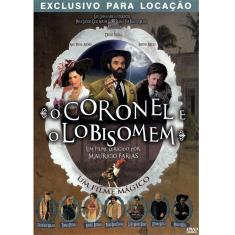 Dvd - O Coronel e o Lobisomem