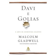 Davi E Golias A Arte De Enfrentar Gigantes