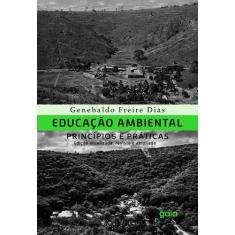 Livro - Educação ambiental, princípios e práticas