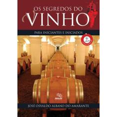 Livro - Os segredos do vinho para iniciantes e iniciados