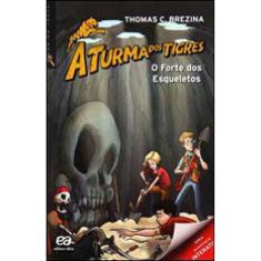 O Forte Dos Esqueletos