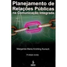 Livro - Planejamento de relações públicas na comunicação integrada