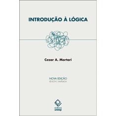 Introducao A Logica - 2ª Edicao - 2ª Ed.