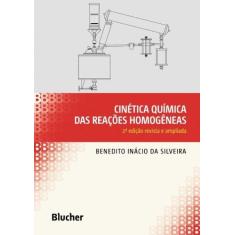 Cinética Química das Reações Homogêneas - BLUCHER