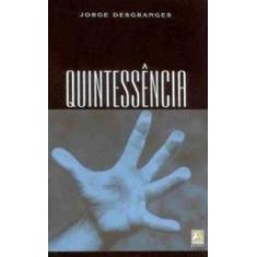 Quintessência - Livro de Romance Policial - Editora AXCEL