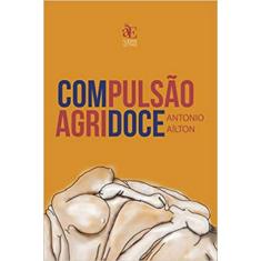 Compulsão Agridoce