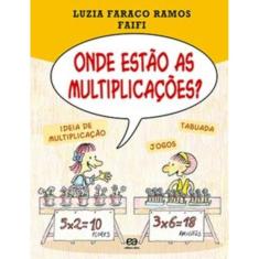 Onde Estão As Multiplicações?