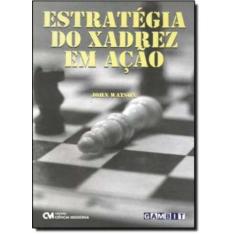 Estratégia do Xadrez em Ação - CIENCIA MODERNA, 3