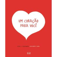 Um Coracao Para Voce