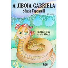 Livro - A Jiboia Gabriela