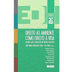 Direito ao ambiente como direito à vida: desafios para a educação em direitos humanos