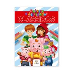 Livro - Colorir e Atividades: Clássicos