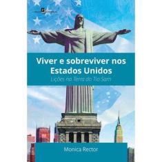 Viver E Sobreviver Nos Estados Unidos