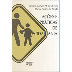 Ações E Práticas De Cidadania