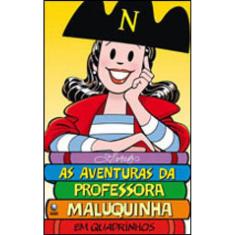 As Aventuras Da Professora Maluquinha Em Quadrinhos