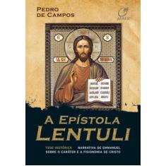Livro - A epístola lentuli