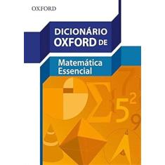 Dicionário Oxford de Matemática Essencial