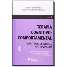 Terapia Cognitivo-Comportamental: Transtorno De Es - Artesã Editora