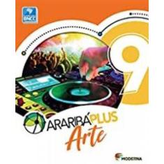 Livro Araribá Plus Arte - 9º Ano
