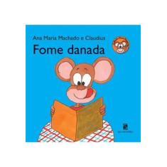 Livro - Fome danada
