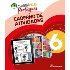 Livro Araribá Plus Português 6º Ano - Obra Coletiva