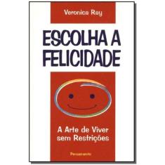 Escolha a Felicidade