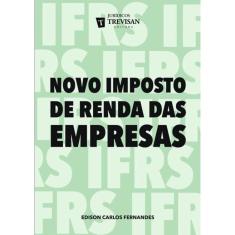 Novo Imposto De Renda Das Empresas
