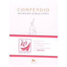 Compêndio do Catecismo da Igreja Católica (bolso): Edição Típica Vaticana - dimensões: 12cm x 17cm (larg x alt)