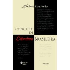 Livro - Conceito De Literatura Brasileira