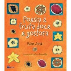 Poesia é fruta doce e gostosa Arca de Noé