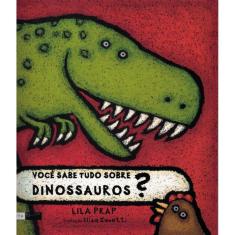 Voce Sabe Tudo Sobre Dinossauros?