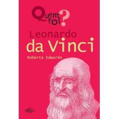 Livro - Quem foi... Leornardo da Vinci