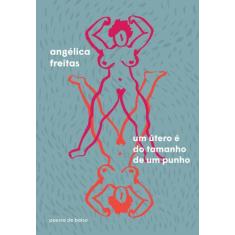 Livro - Um útero é do tamanho de um punho