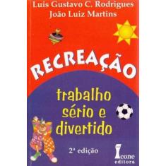 Recreação - Trabalho Sério e Divertido - ICONE, 3