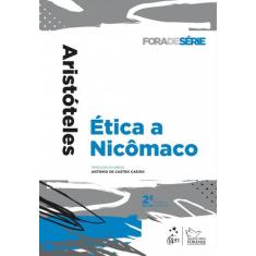 Livro - Coleção Fora De Série - Ética A Nicômaco