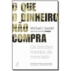 o Que o Dinheiro Não Compra