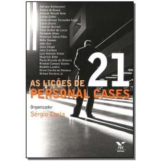 Lições de 21 Personal Cases, As