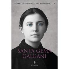 Santa Gema Galgani (Ecclesiae) (Pe. Germano de Santo Estanislau)