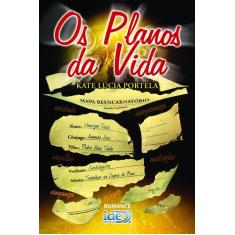 Livro - Os Planos da Vida