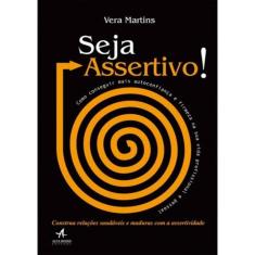 Seja Assertivo!