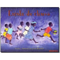 Escola De Chuva