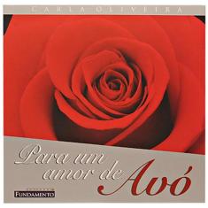 Livro - Para Um Amor De Avó