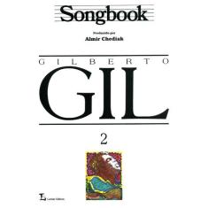 Livro - Songbook Gilberto Gil - Volume 2