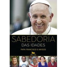 Livro - Sabedoria Das Idades