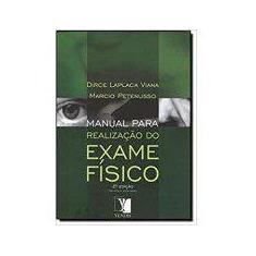 Manual para Realização do Exame Físico - Yendis