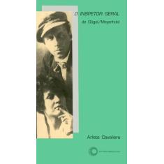 Livro - O inspetor geral de Gogol/Meyerhold