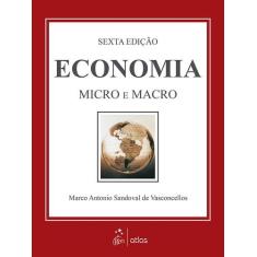 Livro - Economia: Micro E Macro
