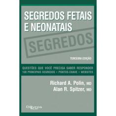 Segredos Fetais E Neonatais
